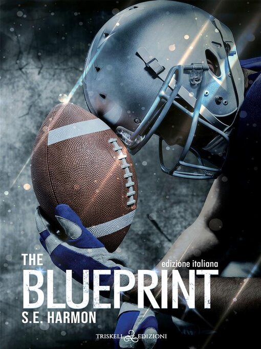 Title details for The Blueprint by S.E. Harmon - Available